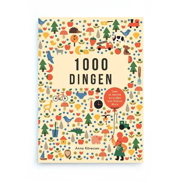 1000 Dingen by Anna Kövecses - Dutch