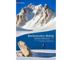 Backcountry Skiing California's Eastern Sierra 3rd Edition