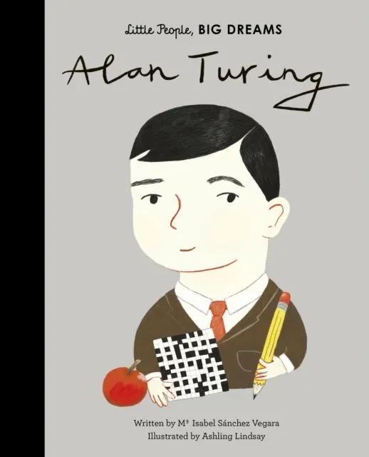 Book - Little People, Big Dreams - Alan Turing