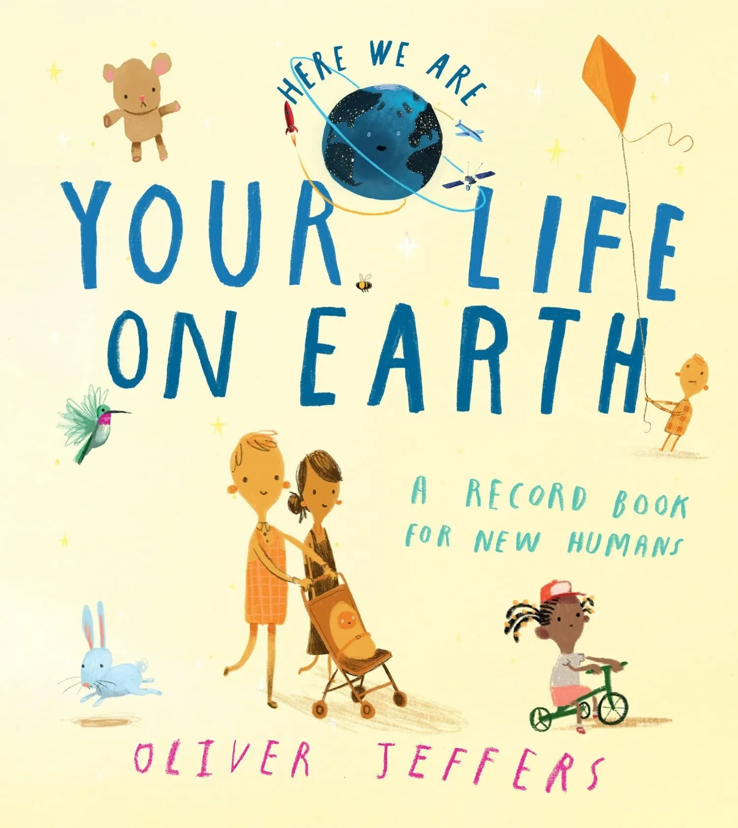 Book - Your Life On Earth: A Record Book For New Humans