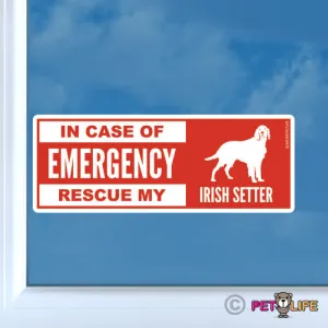 In Case of Emergency Rescue My Irish Setter Sticker