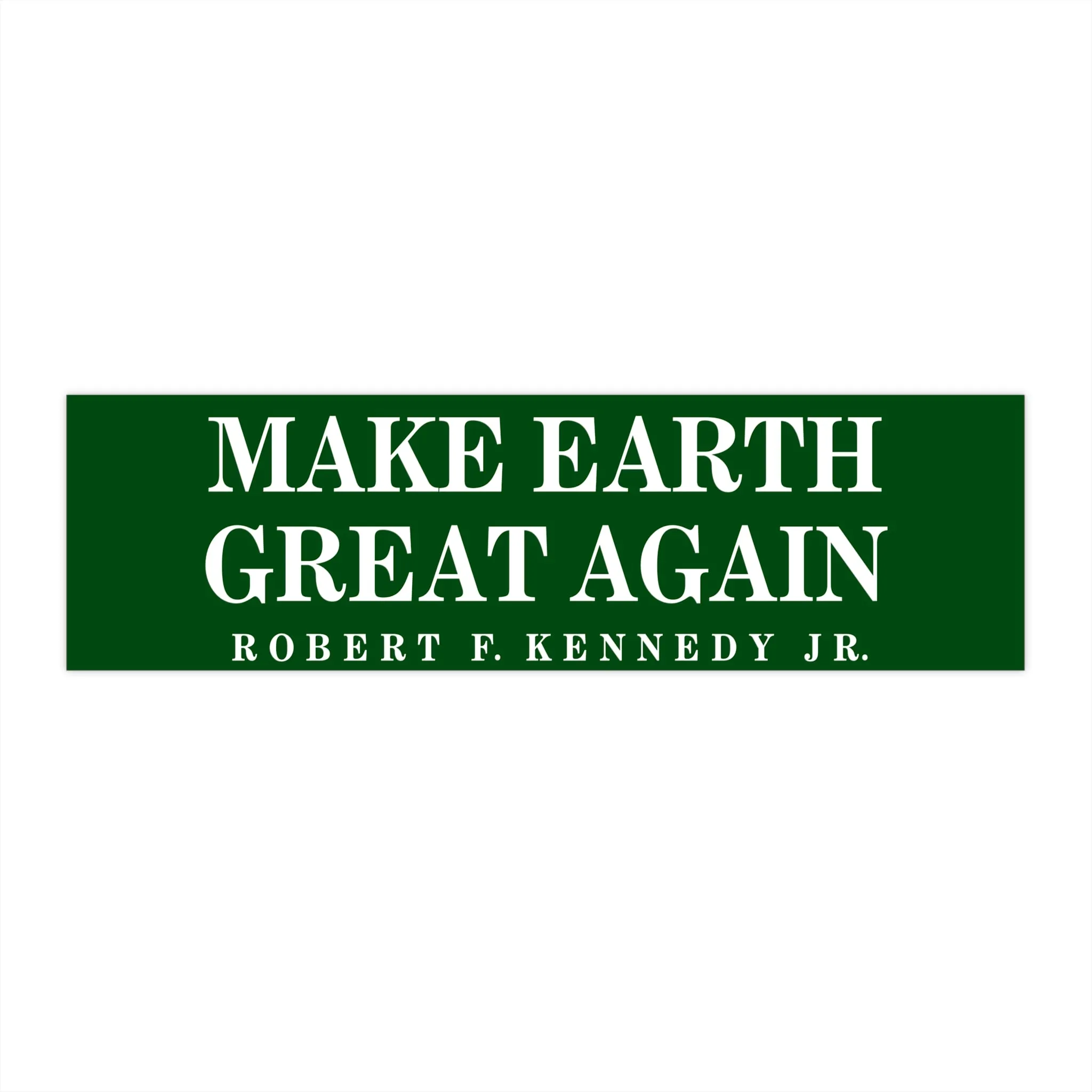 Make Earth Great Again Bumper Sticker